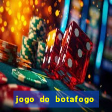 jogo do botafogo ao vivo em hd